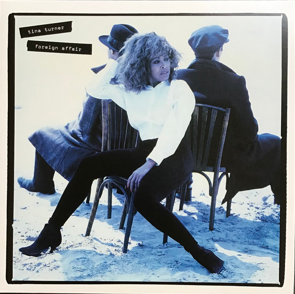 Tina Turner – Foreign Affair (2021) – Hoes