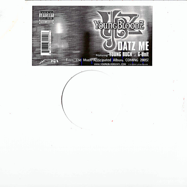 YoungBloodZ – Datz Me (2004) – Hoes