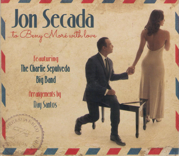 Jon Secada – ...To Beny Moré With Love (2016) – Foto 3