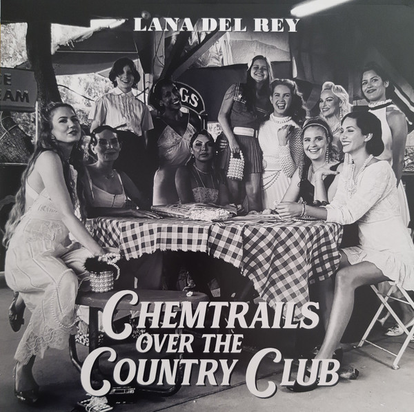 Lana Del Rey – Chemtrails Over The Country Club (2021) – Hoes