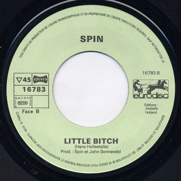 Spin (10) – Grasshopper / Little Bitch (1976) – Hoes