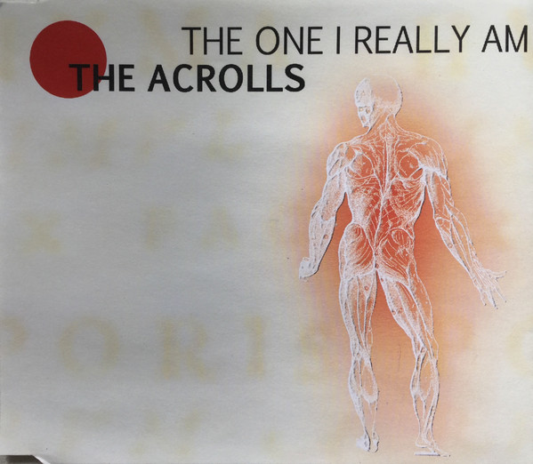 The Acrolls – The One I Really Am (2005) – Hoes