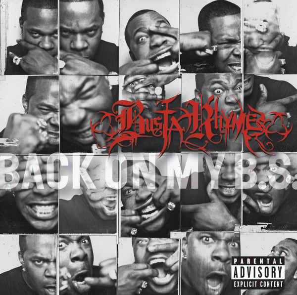 Busta Rhymes – Back On My B.S. (2009) – Hoes