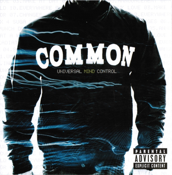 Common – Universal Mind Control (2008) – Hoes