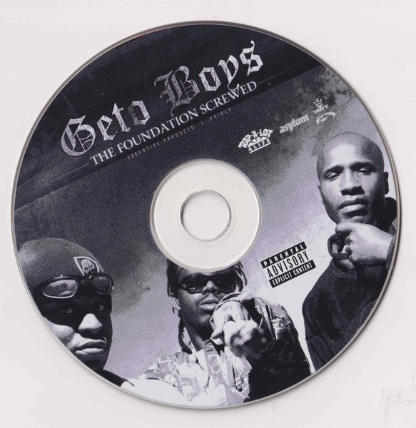 Geto Boys – The Foundation Screwed (2004) – Foto 1