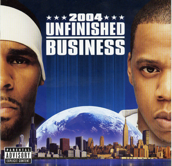 R. Kelly – Unfinished Business (2004) – Hoes