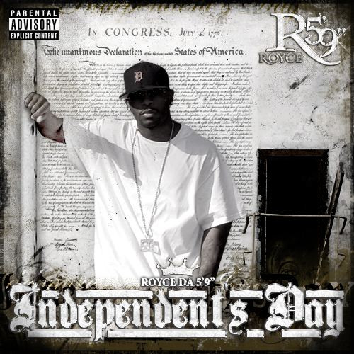 Royce Da 5'9" – Independent's Day (2005) – Hoes