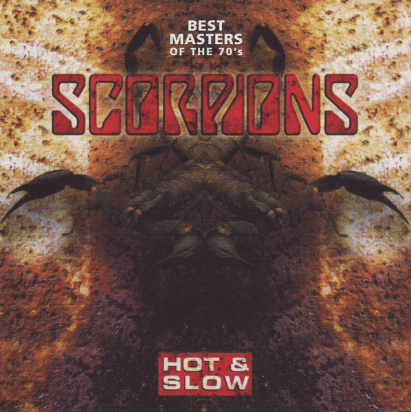 Scorpions – Hot & Slow (Best Masters Of The 70's) (2009) – Hoes