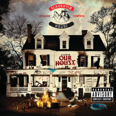 Slaughterhouse (7) – Welcome To Our House (2012) – Hoes