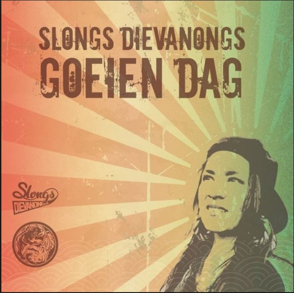 Slongs Dievanongs – Goeien Dag (2015) – Hoes