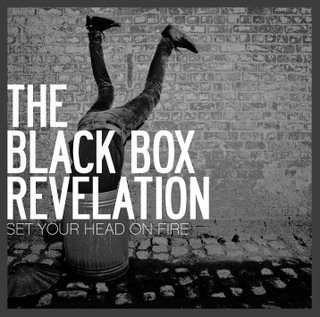 The Black Box Revelation – Set Your Head On Fire (2009) – Hoes