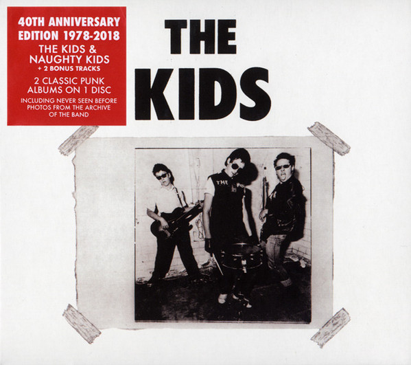 The Kids – The Kids & Naughty Kids (40th Anniversary Edition) (2018) – Hoes