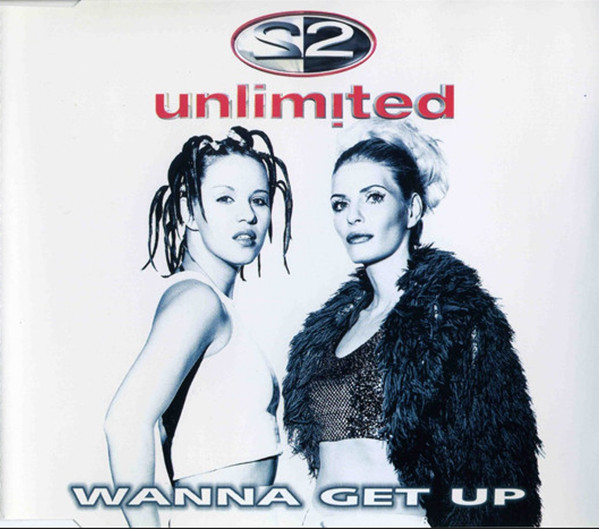 2 Unlimited – Wanna Get Up (1998) – Hoes