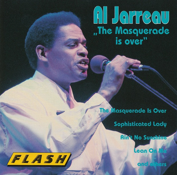 Al Jarreau – The Masquerade Is Over – Hoes