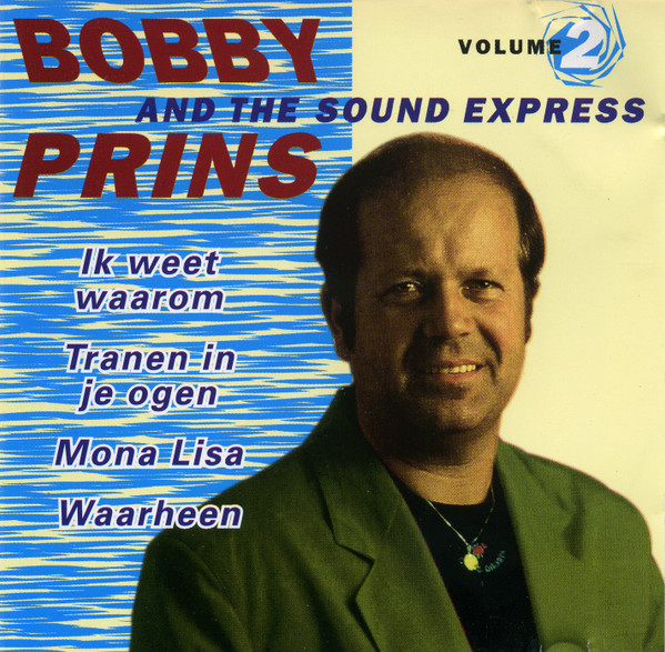 Bobby Prins – Bobby Prins And The Sound Express Volume 2 (1996) – Foto 3