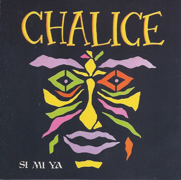 Chalice (3) – Si Mi Ya (1992) – Hoes