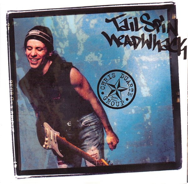 Chris Duarte Group – Tailspin Headwhack (1997) – Hoes