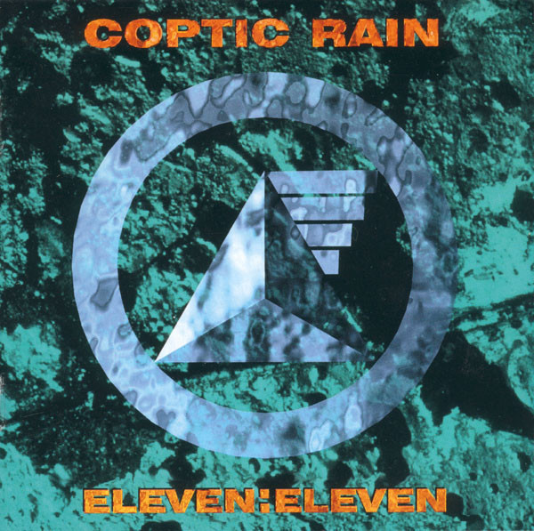 Coptic Rain – Eleven:Eleven (1995) – Hoes