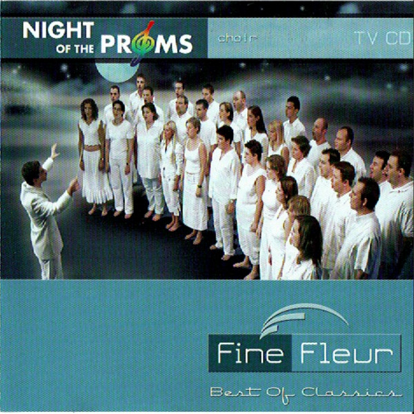 Fine Fleur – Best Of Classics (Night Of The Proms) (2003) – Hoes
