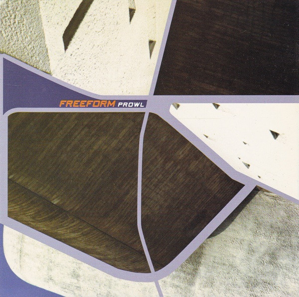 Freeform – Prowl (1996) – Hoes