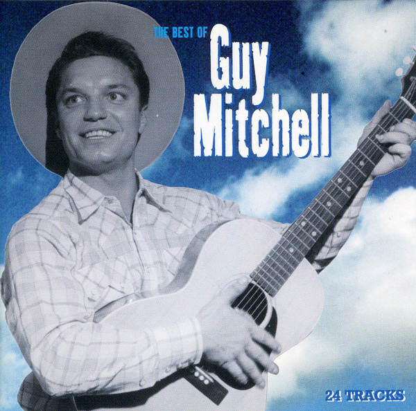 Guy Mitchell – The Best Of Guy Mitchell (1996) – Hoes