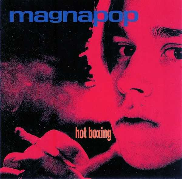 Magnapop – Hot Boxing (1994) – Hoes
