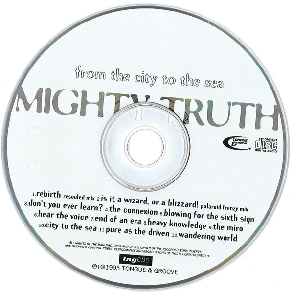 Mighty Truth – From The City To The Sea (1995) – Foto 2