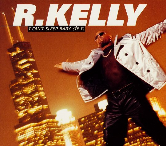 R. Kelly – I Can't Sleep Baby (If I) (1997) – Hoes