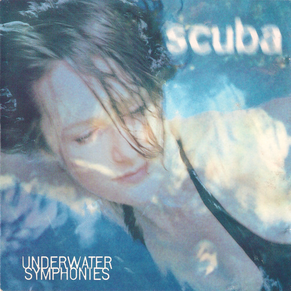 Scuba (2) – Underwater Symphonies (1995) – Hoes