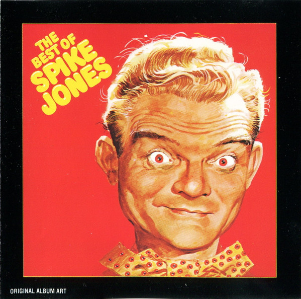 Spike Jones – The Best Of Spike Jones And His City Slickers – Hoes