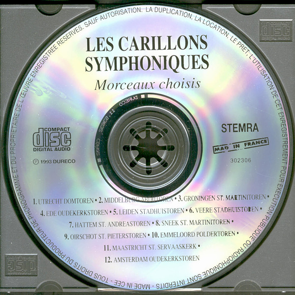 Various – Dutch Singing Towers (12 Beroemde Nederlandse Carillons - Utrecht • Middelburg • Groningen • Ede • Leiden • Vere • Hattem • Sneek • Oirschot • Emmerloord • Maastricht • Amsterdam) (1993) – Foto 1