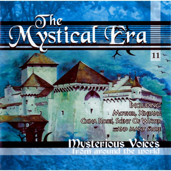 Various – The Mystical Era 11 - Mysterious Voices From Around The World (2004) – Hoes