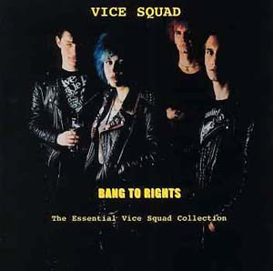 Vice Squad – Bang To Rights (2001) – Hoes
