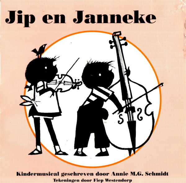 Annie M.G. Schmidt – Jip En Janneke - Fluitje Van Een Cent (1997) – Hoes