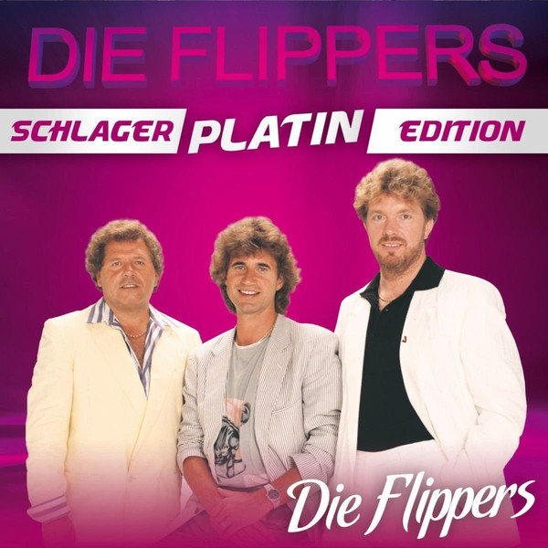 Die Flippers – Schlager Platin Edition (2009) – Hoes