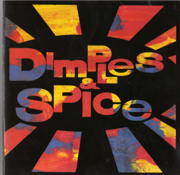 Dimples D – Dimples & Spice (1991) – Hoes