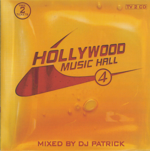 DJ Patrick – Hollywood Music Hall 4 (2001) – Hoes