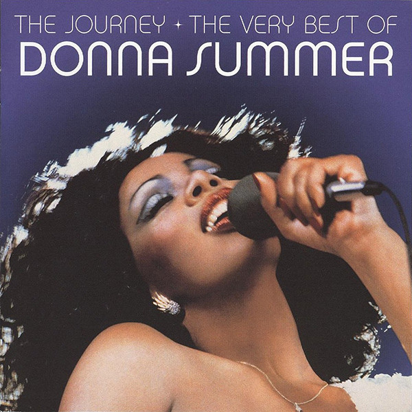 Donna Summer – The Journey • The Very Best Of Donna Summer – Hoes