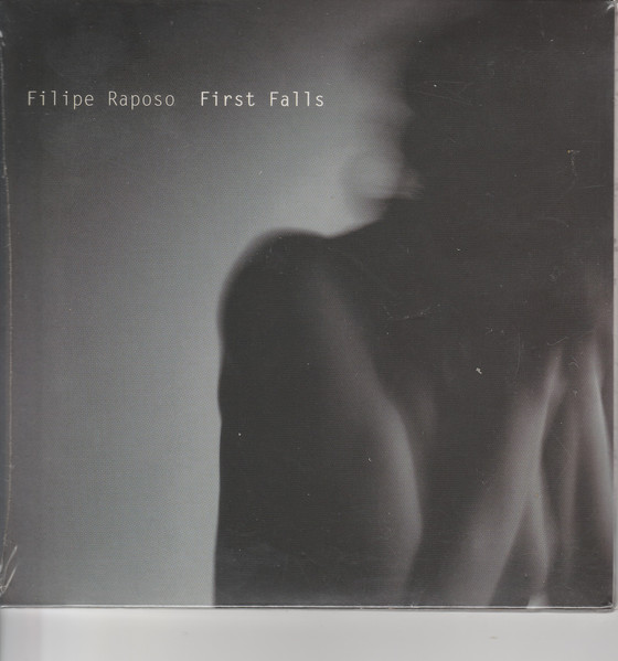 Filipe Raposo – First Falls (2011) – Hoes