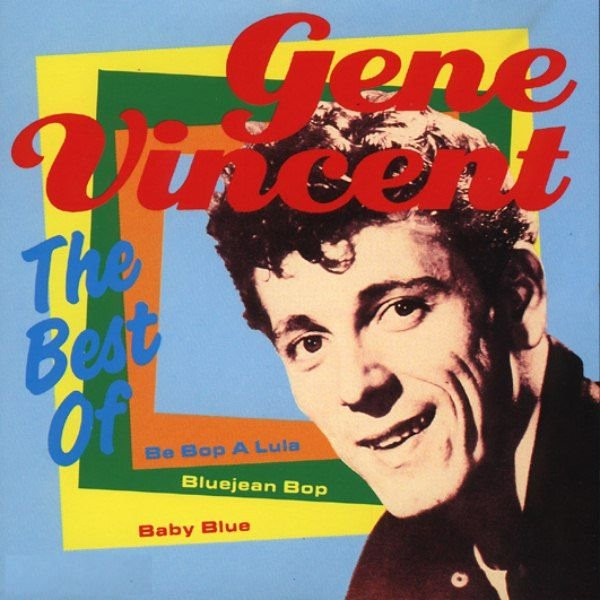 Gene Vincent – The Best Of Gene Vincent (1987) – Hoes