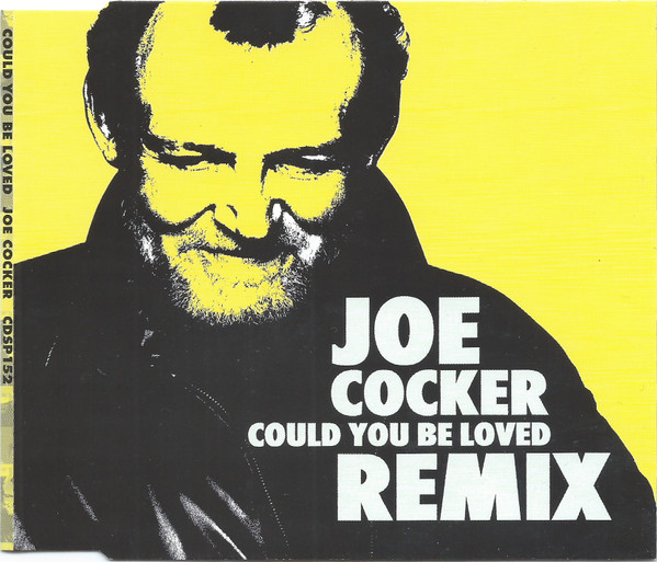 Joe Cocker – Could You Be Loved (Remix) (1997) – Hoes