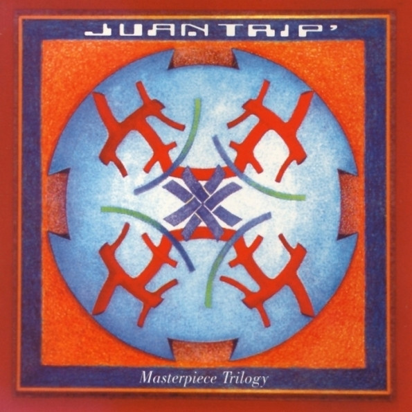 Juantrip' – Masterpiece Trilogy (1994) – Hoes
