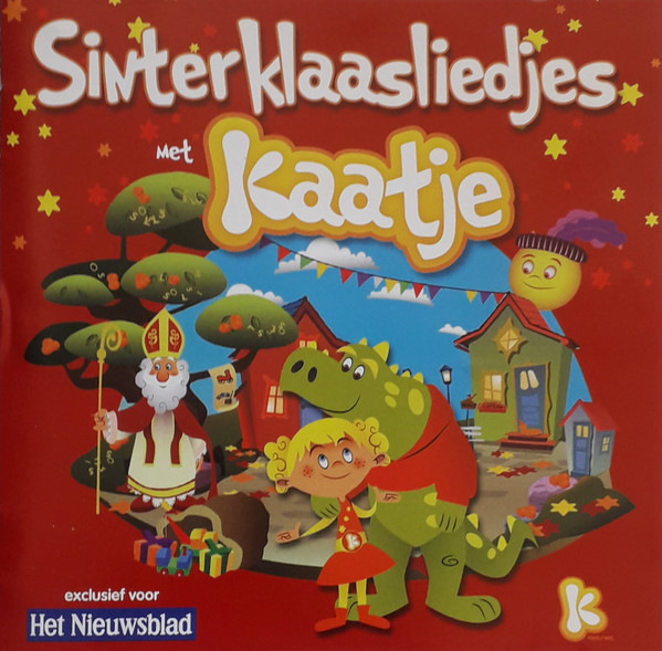 Kaatje – Sinterklaasliedjes Met Kaatje (2009) – Hoes