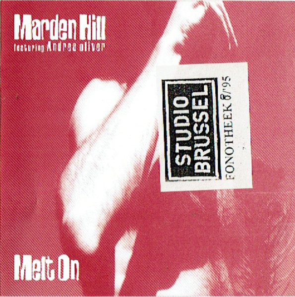 Marden Hill – Melt On (1995) – Hoes