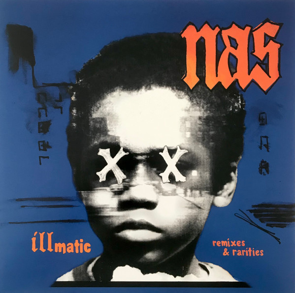 Nas – Illmatic Remixes & Rarities (2024) – Hoes
