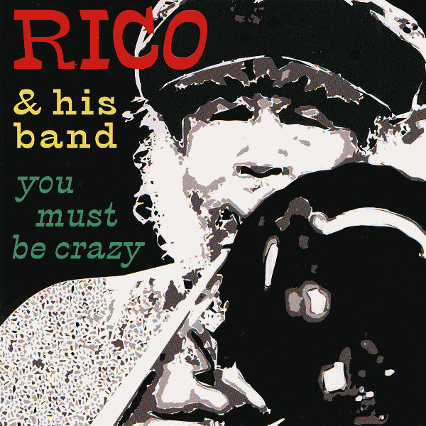 Rico & His Band – You Must Be Crazy - The Official Live Album – Hoes