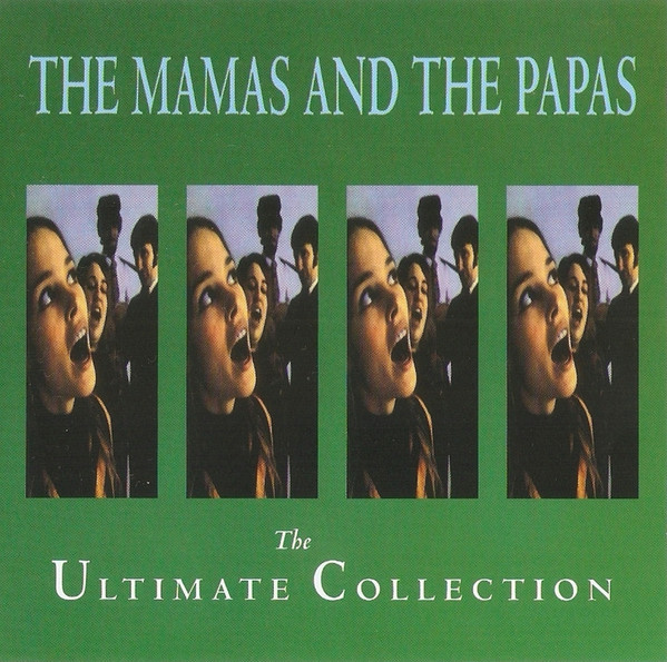 The Mamas & The Papas – The Ultimate Collection – Hoes