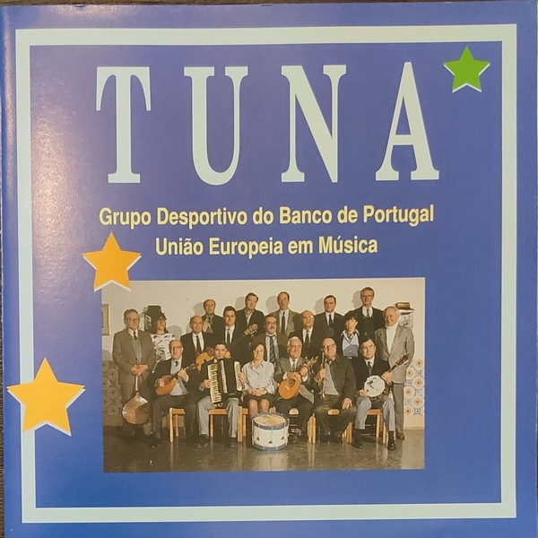 Tuna - Grupo Desportivo Do Banco De Portugal – União Europeia Em Música (1995) – Hoes