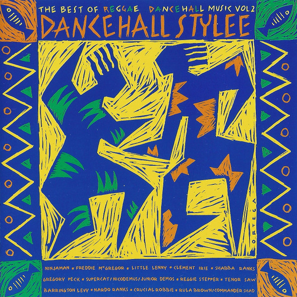 Various – Dancehall Stylee (The Best Of Reggae Dancehall Music Vol. 2) (1990) – Hoes