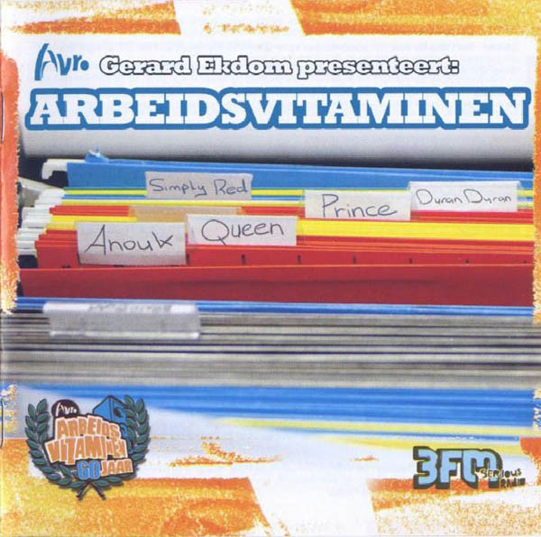 Various – Gerard Ekdom Presenteert Arbeidsvitaminen (2006) – Hoes